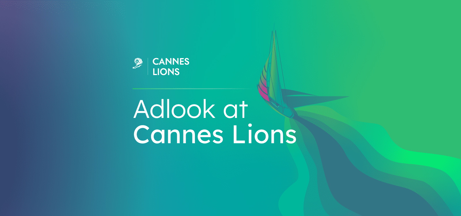 Another year, another Cannes Lions Festival of Creativity in the books